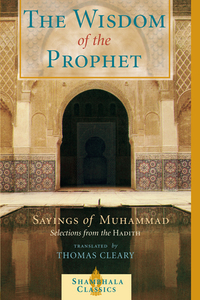 Cover image: The Wisdom of the Prophet 9781570628252