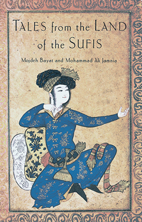 Cover image: Tales from the Land of the Sufis 9781570628917