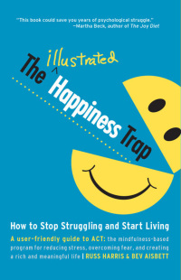 Cover image: The Illustrated Happiness Trap 9781611801576