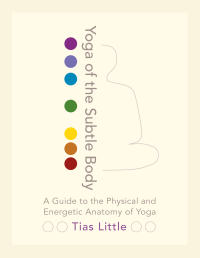 Cover image: Yoga of the Subtle Body 9781611801026
