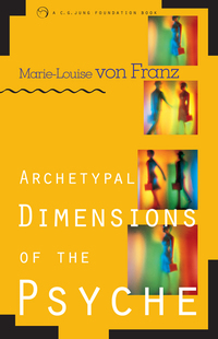 Cover image: Archetypal Dimensions of the Psyche 9781570624261
