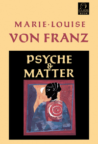 Cover image: Psyche and Matter 9781570626203