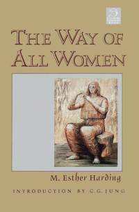 Cover image: The Way of All Women 9781570626272