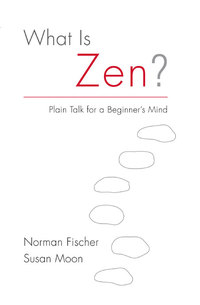Cover image: What Is Zen? 9781611802436