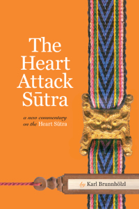 Cover image: The Heart Attack Sutra 9781559393911