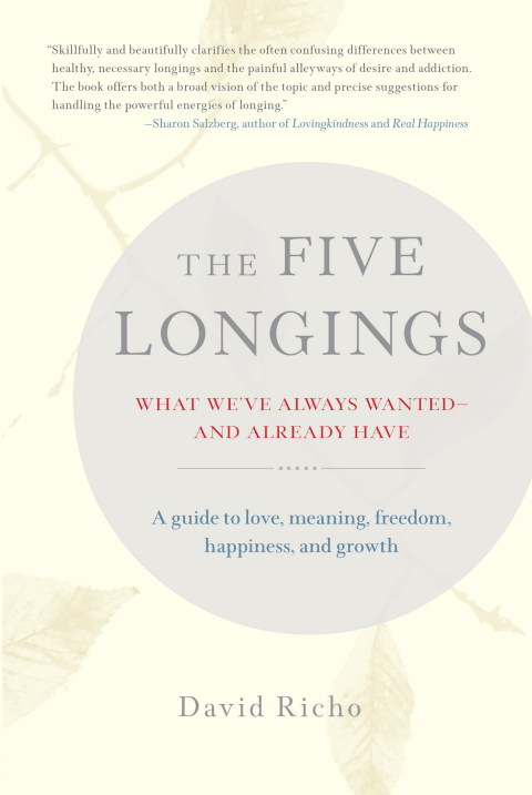 The Five Longings: What We've Always Wanted and Already Have - FULL INSTANT DOWNLOAD | PDF DOCX EPUB