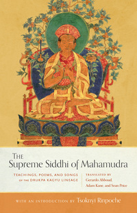 Cover image: The Supreme Siddhi of Mahamudra 9781559394680