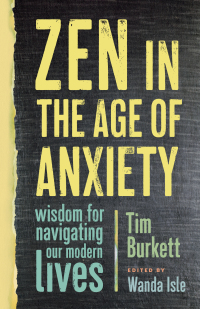 Cover image: Zen in the Age of Anxiety 9781611804867
