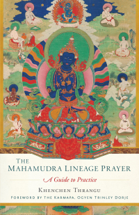 Cover image: The Mahamudra Lineage Prayer 9781559394819