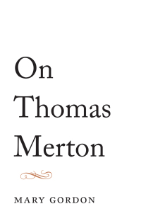 Cover image: On Thomas Merton 9781611803372