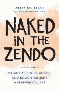 Cover image: Naked in the Zendo 9781611806564
