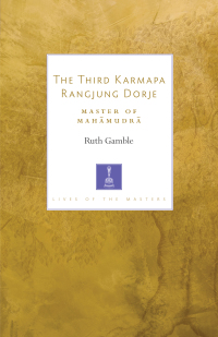 Cover image: The Third Karmapa Rangjung Dorje 9781611807080