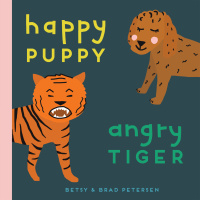 Cover image: Happy Puppy, Angry Tiger 9781611808575