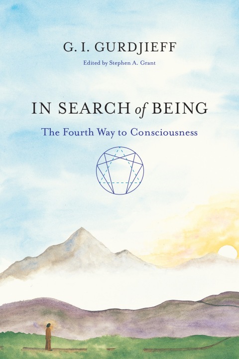 In Search of Being : The Fourth Way to Consciousness - FULL INSTANT DOWNLOAD | PDF DOCX EPUB