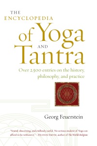 Cover image: The Encyclopedia of Yoga and Tantra 9781611801859