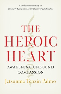 Cover image: The Heroic Heart 9781645470557