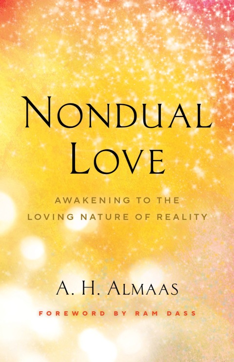 Nondual Love : Awakening to the Loving Nature of Reality - FULL INSTANT DOWNLOAD | PDF DOCX EPUB