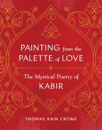Cover image: Painting from the Palette of Love 9781645471868