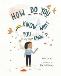 Cover image: How Do You Know What You Know? 9781645471097