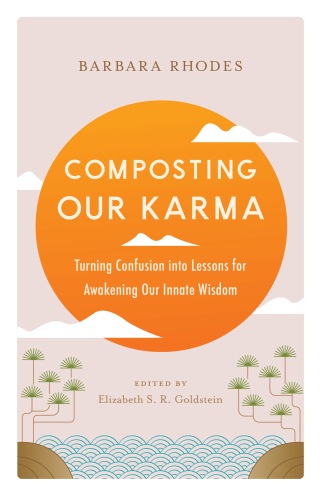 Cover image: Composting Our Karma 9781645472940
