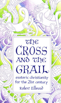 Titelbild: The Cross and the Grail 9780835607605