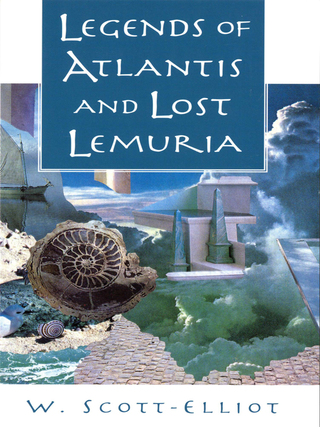 Cover image: Legends of Atlantis and Lost Lemuria 9780835606646