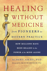 Cover image: Healing Without Medicine 9780835609210