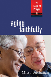 Cover image: Aging Faithfully 9780835810630