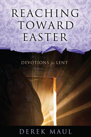 Cover image: Reaching Toward Easter 9780835810616