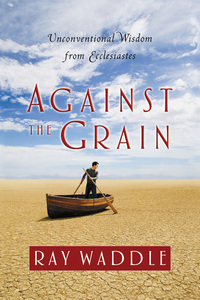 صورة الغلاف: Against the Grain 9780835898133