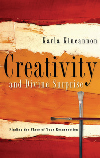 Cover image: Creativity and Divine Surprise 9780835898126