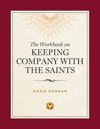 Cover image: The Workbook on Keeping Company with the Saints 9780835809252