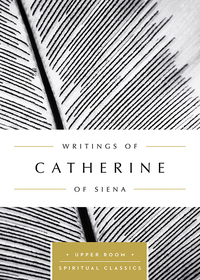 Cover image: Writings of Catherine of Siena (Annotated) 9780835816465