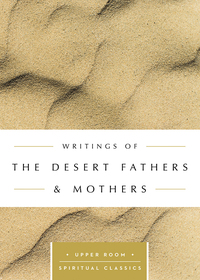 Imagen de portada: Writings of the Desert Fathers & Mothers (Annotated) 9780835816472