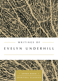 Imagen de portada: Writings of Evelyn Underhill (Annotated) 9780835816557