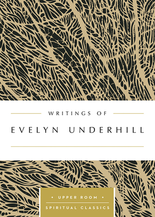 Cover image: Writings of Evelyn Underhill (Annotated) 9780835816557