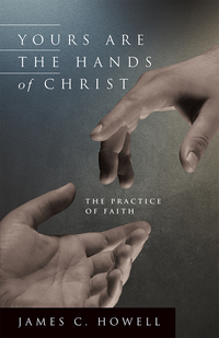 Cover image: Yours are the Hands of Christ 9780835808675