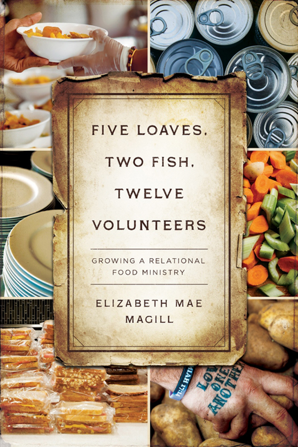 Five Loaves, Two Fish, Twelve Volunteers Growing a Relational Food Ministry