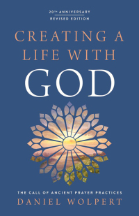 Imagen de portada: Creating a Life with God Revised Edition 2nd edition 9780835820394