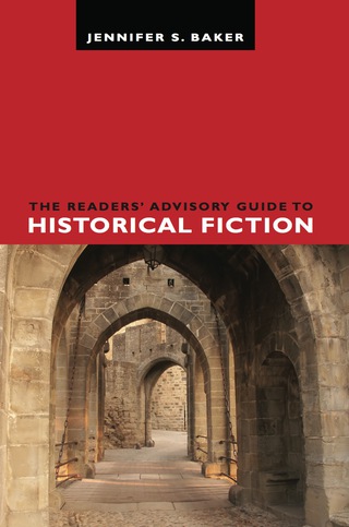 Titelbild: The Readers' Advisory Guide to Historical Fiction 1st edition 9780838911655