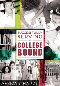 Titelbild: Successfully Serving the College Bound 1st edition