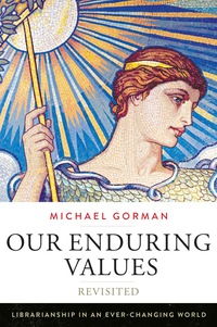 Cover image: Our Enduring Values Revisited 1st edition 9780838913000