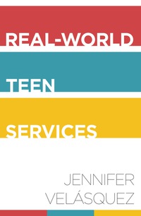 Cover image: Real-World Teen Services 1st edition