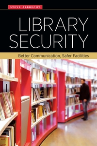 Titelbild: Library Security 1st edition 9780838913307