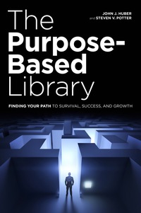 表紙画像: The Purpose-Based Library 1st edition