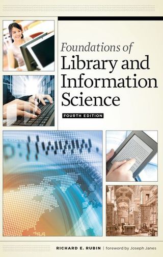 Cover image: Foundations of Library and Information Science 4th edition 9780838913741