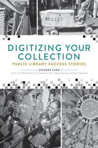 Imagen de portada: Digitizing Your Collection 1st edition 9780838913833