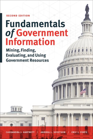 Cover image: Fundamentals of Government Information 2nd edition 9780838913956