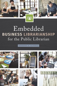 Cover image: Embedded Business Librarianship for the Public Librarian 1st edition