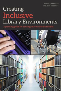 Imagen de portada: Creating Inclusive Library Environments 1st edition 9780838914854